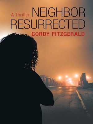 cover image of Neighbor Resurrected